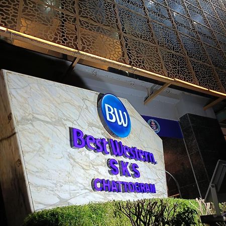 Best Western Sks Chattogram Hotel Chittagong Eksteriør billede